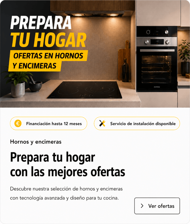 Ofertas Hornos y Placas